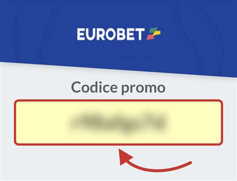 codice promo welcome bonus eurobet